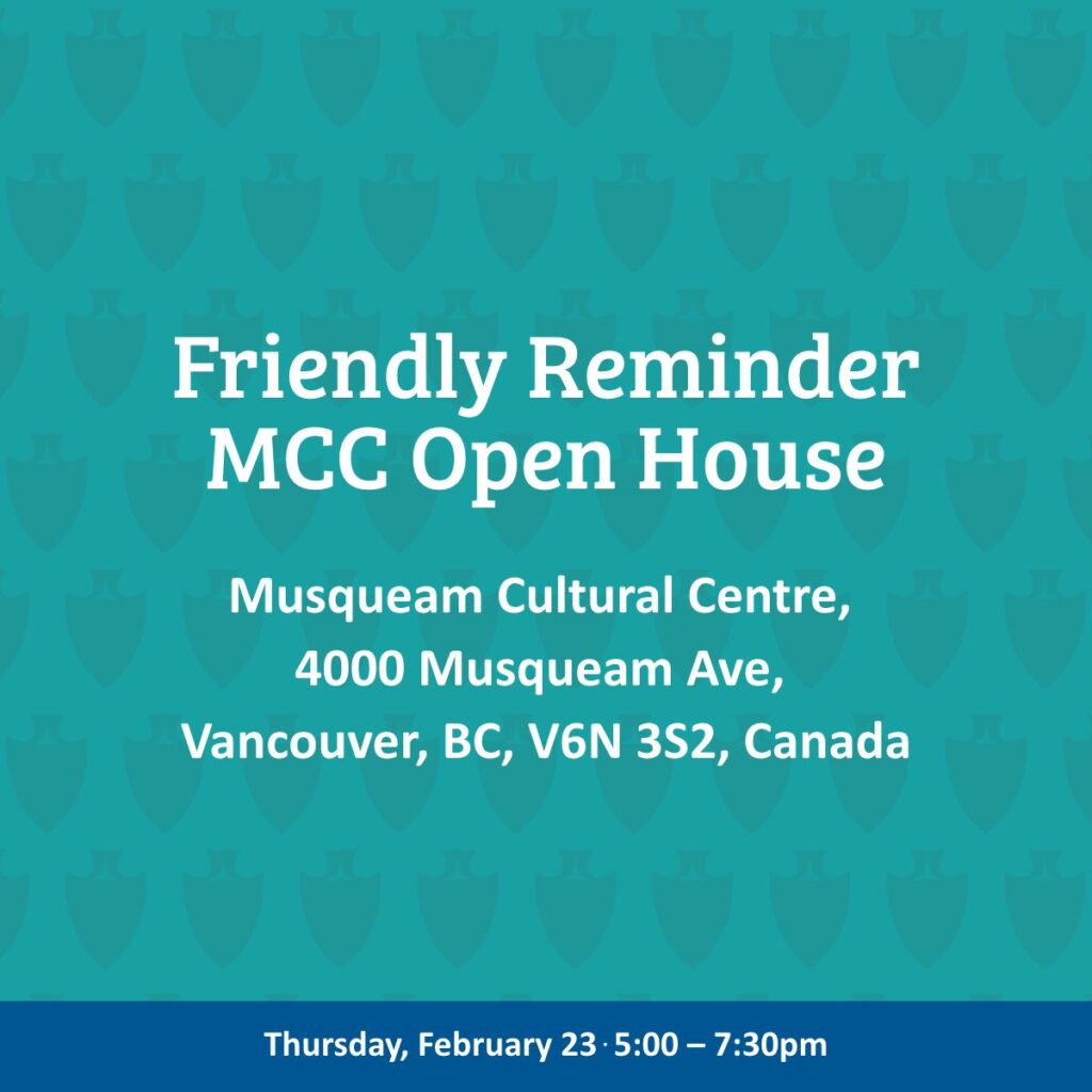 Learn more about the economic development projects managed by the Musqueam Capital Corporation! MCC is hosting the MCC Open House for Winter 2023 on Thursday, 23 February, from 5:00–7:30 PM.The event takes place at the Musqueam Cultural Centre, 4000 Musqueam Ave. Vancouver, BC V6N 3S2 Canada.Save the date so you can attend!#MusqueamCapitalCorporation #MusqueamCapital #MusqueamIndianBand #MusqueamNation