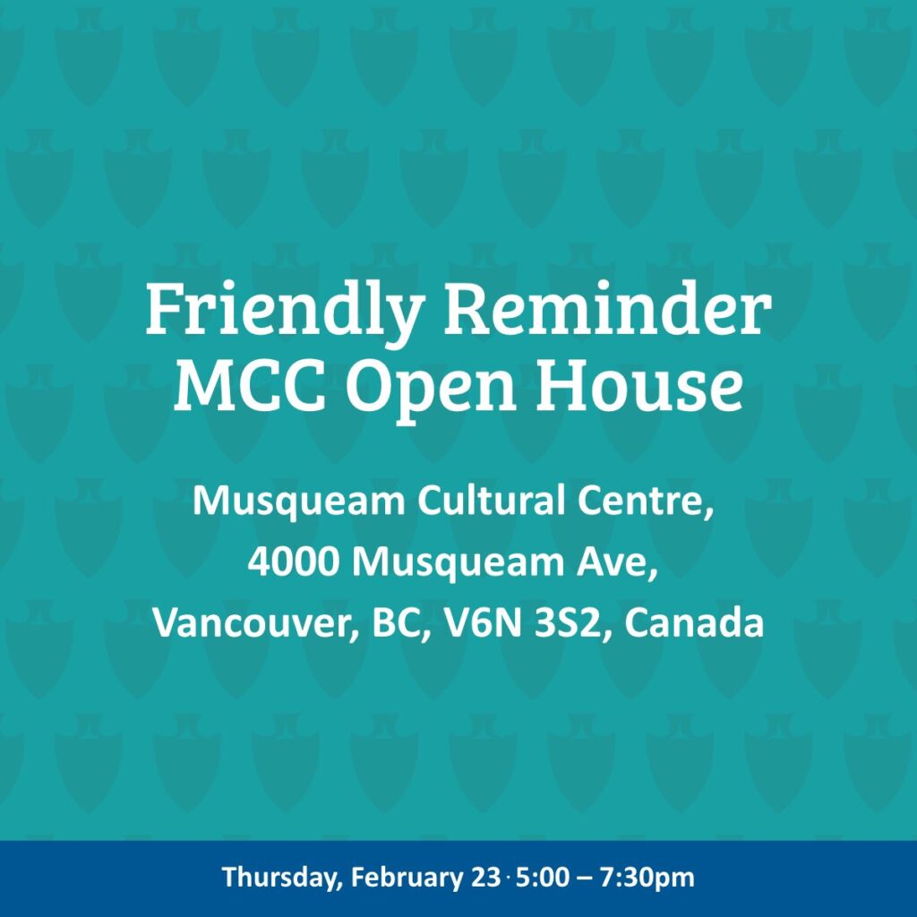 Learn more about the economic development projects managed by the Musqueam Capital Corporation! MCC is hosting the MCC Open House for Winter 2023 on Thursday, 23 February, from 5:00–7:30 PM.The event takes place at the Musqueam Cultural Centre, 4000 Musqueam Ave. Vancouver, BC V6N 3S2 Canada.Save the date so you can attend!#MusqueamCapitalCorporation #MusqueamCapital #MusqueamIndianBand #MusqueamNation